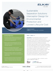 Sustainable Separation Solutions: Interceptor Design for Environmental Protection and Lowest Lifecycle Cost