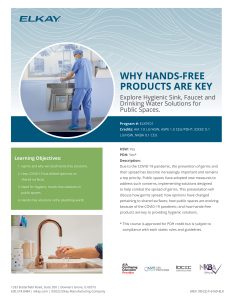 Why Hands-Free Products are Key: Explore Hygienic Sink, Faucet and Drinking Water Solutions for Public Spaces